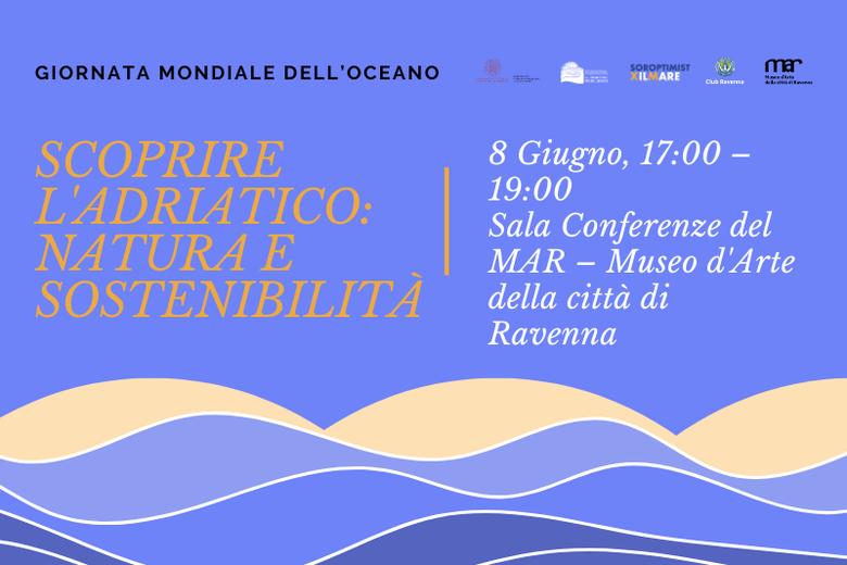 Giornata Mondiale dell’Oceano - Scoprire l’Adriatico: natura e sostenibilità