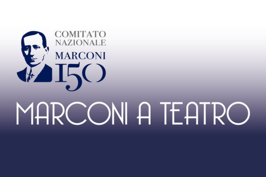 Marconi a teatro - registrazione